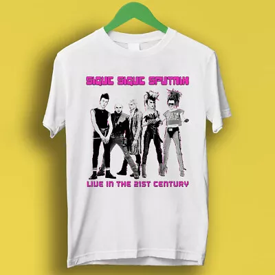 Sigue Sigue Sputnik 21st Century Generation X New Wave Punk Tee T Shirt P70 • £6.35