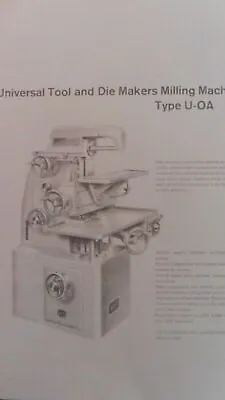 Christen Universal Tool & Die Makers Milling Machine  Type U-OA Technical Manual • £19.80