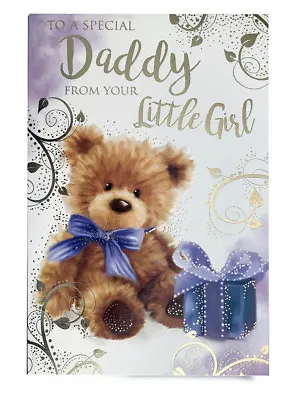 Daddy Birthday Card From Your Little Girl Bear & Present Design Lovely Verse • £3.05