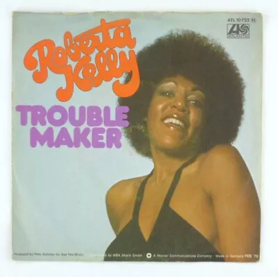 7   Single Vinyl - Roberta KELLY - Trouble Maker - S5803 - K8 • $11.75