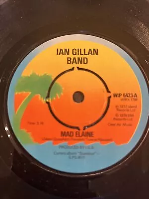 UK 1st Press Ian Gillan Band Mad Elaine WIP 6423 1978 Factory Sample VG+/VG+ • £0.99