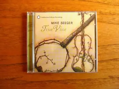 Mike Seeger- True Vine CD Sithsonian Folkways Recordings  Excellent • $10