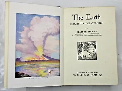 £24.95 • Buy The Earth Shown To The Children By Ellison Hawks Undated Hardback