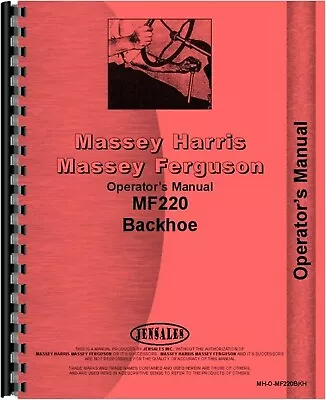 Massey Ferguson 220 Backhoe Owners Operators Manual Attachment • $16.99