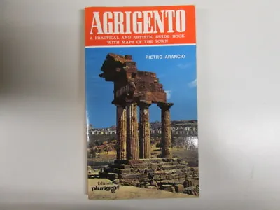 £6.17 • Buy Agrigento: History And Ancient Monuments, Temples, Museums, Churches - Arancio, 