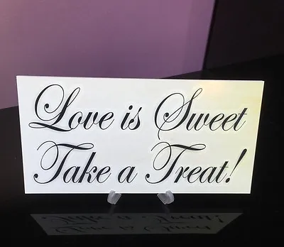 Wedding Plaque Love Is Sweet Treat Cards Gift Book Candy Table Sign *with Stand* • £5.49