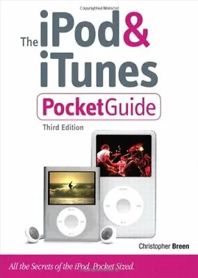The IPod And ITunes Pocket Guide By Christopher Breen. 9780321524621 • $10.44