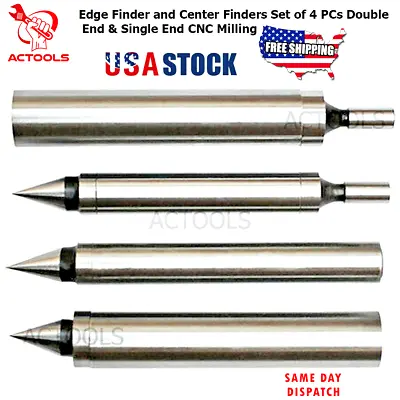 Edge Finder And Center Finders Set 4 Pcs Double End & Single End CNC Milling USA • $22.90