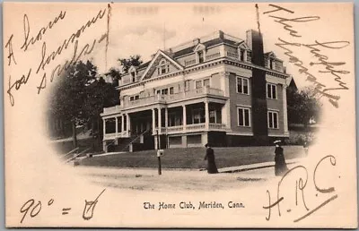 Meriden Connecticut Postcard  Home Club  Mansion / Street View Rotograph C1900s • $4
