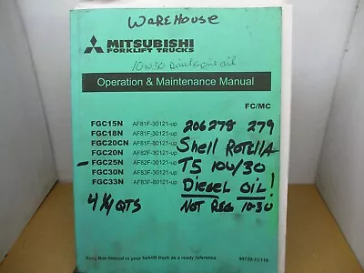 Mitsubishi Fgc- 15n 18n 20cn 20n 25n 30n Forklift Operation & Maintenance Manual • $45