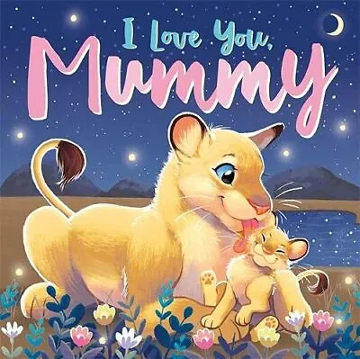 I Love You Mummy (Picture Flats) • £5.84