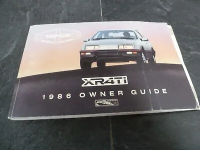 1984 Merkur XR4Ti Hatchback Owner Owner's Manual User Guide Turbo 2.3L • $46.90