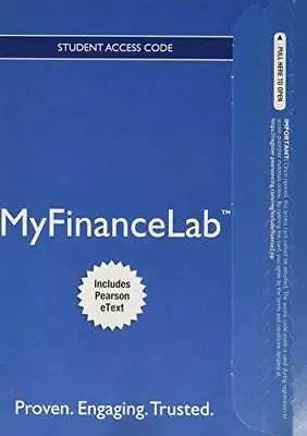 MyFinanceLab With Pearson EText -- Access Card -- For Pers - VERY GOOD • $129.88