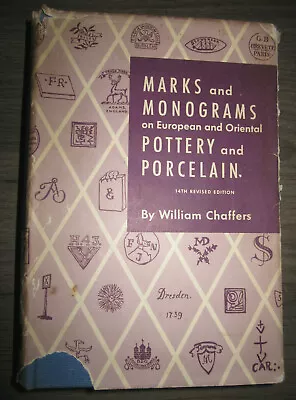 Vtg HC Marks & Monograms On European & Oriental Pottery By Wm. Chaffers 1946 • $34.99