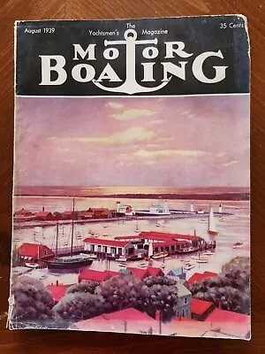 Motor Boating Magazine August 1939 Antique Advertisements Mullins Sea Eagle Delu • $19.99