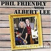 £7.10 • Buy Phil Friendly With Albert Lee : California Rockin CD FREE Shipping, Save £s