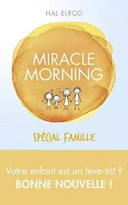 Miracle Morning Spécial Famille Mccarthy Mike • £4.49