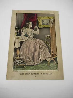 Original N. CURRIER DAY BEFORE MARRIAGE Small Folio Hand Colored Lithograph • $24.99