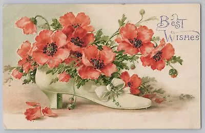 Greetings~Best Wishes~Red Flowers In A White High Heeled Shoe~1910~Vintage PC • $1.50