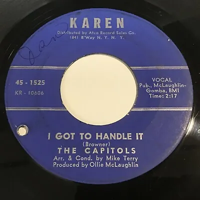 The Capitols - I Got To Handle It / Zig-Zagging 45 - Soul • $7.49