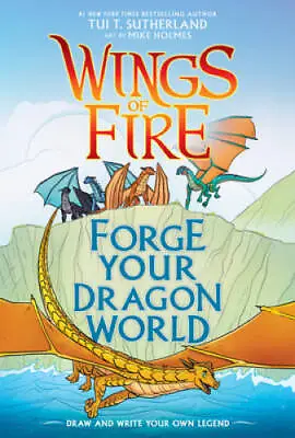 Forge Your Dragon World: A Wings Of Fire Creative Guide (Wings Of Fire G - GOOD • $4.48