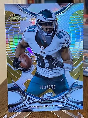 2015 Topps Finest Gold Refractor /150 Jordan Matthews #135 Philadelphia Eagles • $2