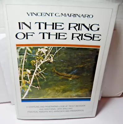 In The Ring Of The Rise Vincent Marinaro HBDJ 1976 Trout Behavior Illustrated • $19.89