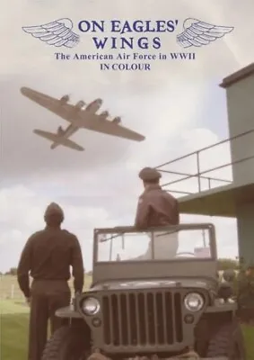 On Eagles Wings The American Air Force In Wwii I  Color Dvd New Sealed #pb • £6