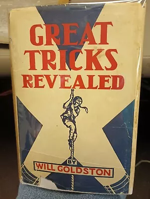 Vintage Will Goldston GREAT TRICKS REVEALED BOOK Routledge & Kegan Paul Rare • $33.99