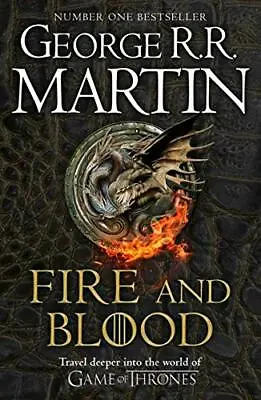 Fire And Blood: 300 Years Before A Game Of Thrones (A ... By Martin George R.R. • $8.53