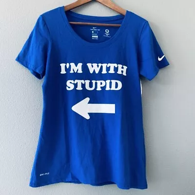 New Women’s Nike Custom Ink I’m With Stupid Scoop Neck Tee Shirt Blue S Dri Fit • £19.29