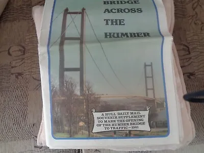 £8 • Buy 1981 Hull Daily Mail. Humber Bridge Opening . See Pictures