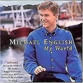 Michael English : My World CD Value Guaranteed From EBay’s Biggest Seller! • £2.67