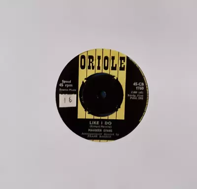 Maureen Evans - Like I Do/starlight Starbright - Oriole - 1962 • £3.99