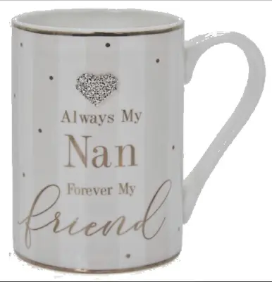 Always My Nan Fine China Mug Cup Boxed Gorgeous Gift Gold & Dimante Detail Nanny • £9.99