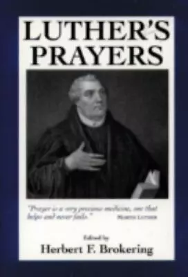 Luther's Prayers - Paperback By Luther Martin - GOOD • $4.08