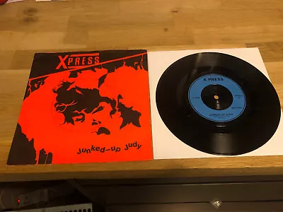 Xpress - Junked Up Judy - Mega Rare Power Pop/Punk Single 1980 • £499