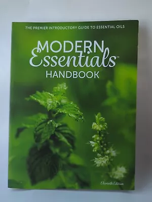 Modern Essentials Handbook :The Premier Introductory Guide To Essential Oils -VG • $3.98