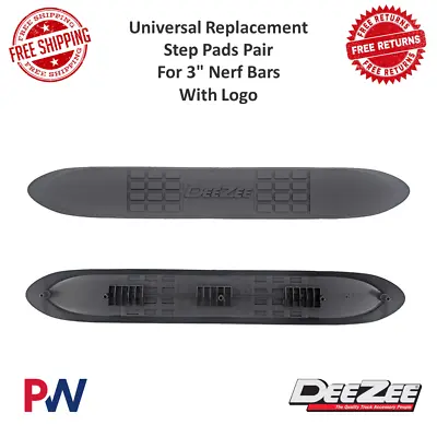 Dee Zee Universal Custom-Fit Replacement Step Pads Pair For 3  Nerf Bars W/ Logo • $66.57