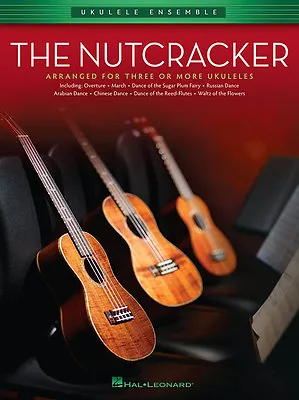 $6.26 • Buy New Ukulele Ensemble: The Nutcracker Music Book - Uke Songbook