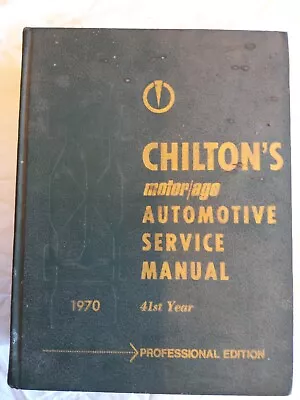 Chiltons Motor / Age Labor Guide And Parts Manual 1970 41st Year • $20