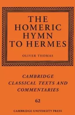 Oliver Thomas The Homeric Hymn To Hermes (Paperback) (US IMPORT) • $193.33