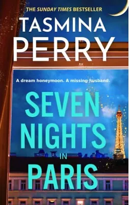 Seven Nights In Paris Tasmina Perry Gripping Mystery FREE SHIPPING • £13.99