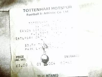 £1.29 • Buy 1984/5 Div 1 Ticket Spurs Tottenham Hotspur V Chelsea 