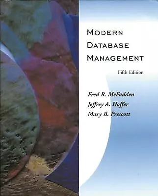 Modern Database Management WSS McFadden Fred R. & Hoffer Jeffrey & Prescott  • $22.66