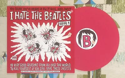 I Hate The Beatles VA LP Los Yaki Mae West Exterminators Colored Vinyl EX/M- • $40