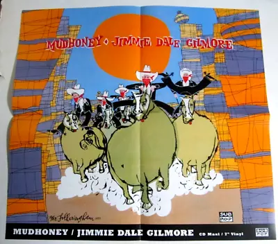 Mudhoney Poster 1994 Original Sub Pop Promotional Promo  Jimmie Dale Gilmore • $11