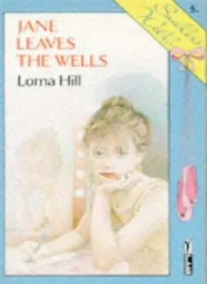 Jane Leaves The Wells (Piccolo Books) By Lorna Hill • £2.88