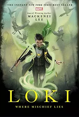 Loki: Where Mischief Lies (Marvel Reb... Lee Mackenzi • £5.99