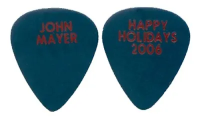 JOHN MAYER = 2006  Happy Holidays  Signature Tour Guitar Pick • $167